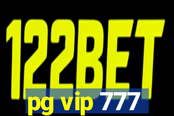 pg vip 777